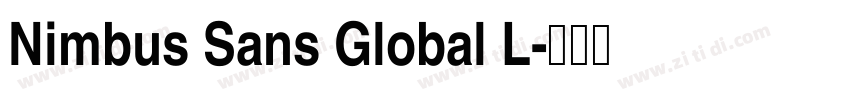 Nimbus Sans Global L字体转换